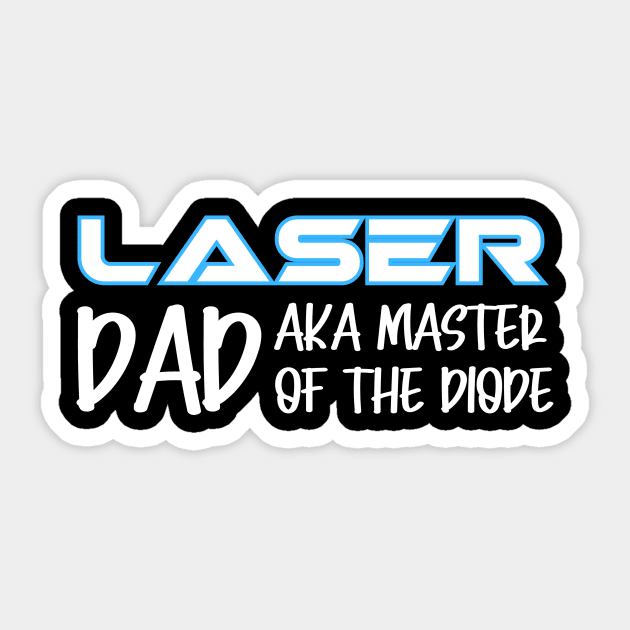 Laser Dad Sticker by Nice Surprise